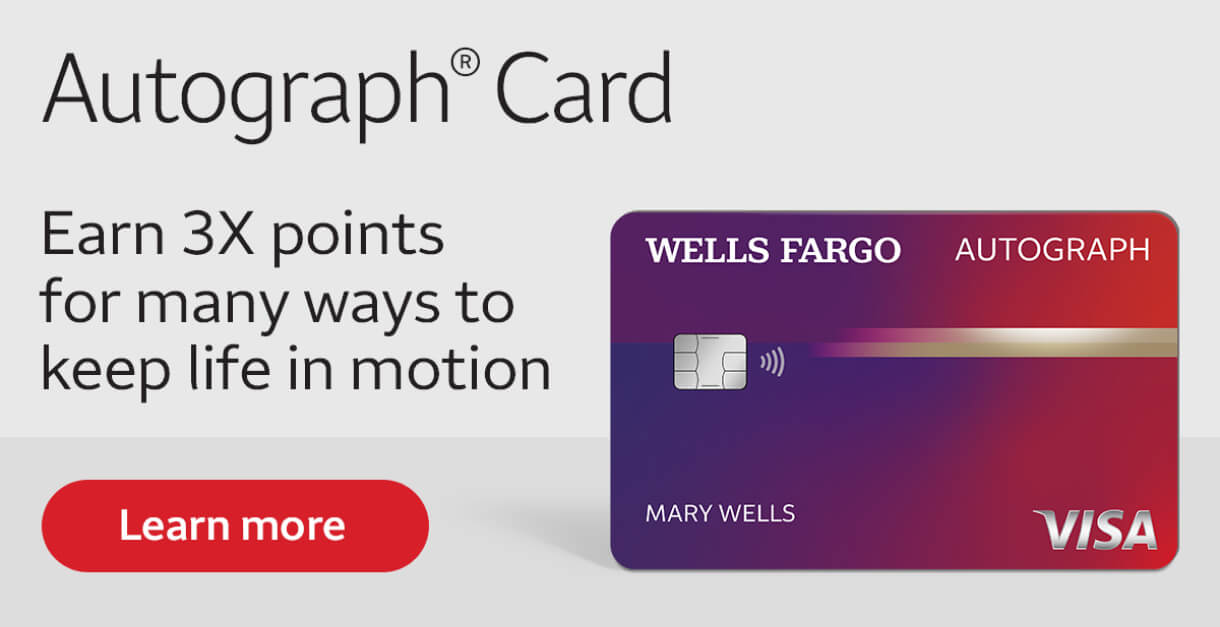 Our Best Rewards Credit Card | Wells Fargo Autograph℠