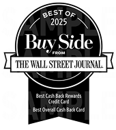 BEST OF 2025 Buy Side FROM THE WALL STREET JOURNAL Best Cash Back Rewards Credit Card Best Overall Cash Back Card