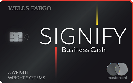 Wells Fargo Signify Business Cash (Service Mark) Card with chip and contactless tap to pay technology