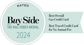 RATED BuySide FROM THE WALL STREET JOURNAL 2024 Best Overall Gas Credit Card Best Travel Credit Card for No Annual Fee