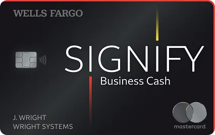Wells Fargo Signify Business Cash(SM) Card with chip and contactless tap to pay technology.